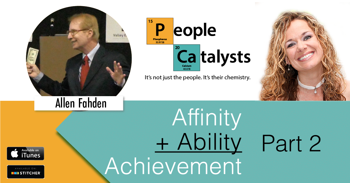 Affinity + Ability = Achievement graphic.  This is part 2 on Ability