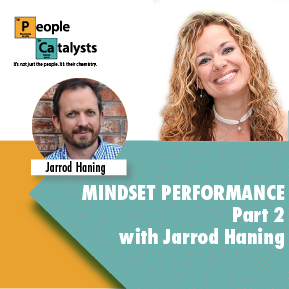 Mindset Performance - Part 2 with Jarrod Haning