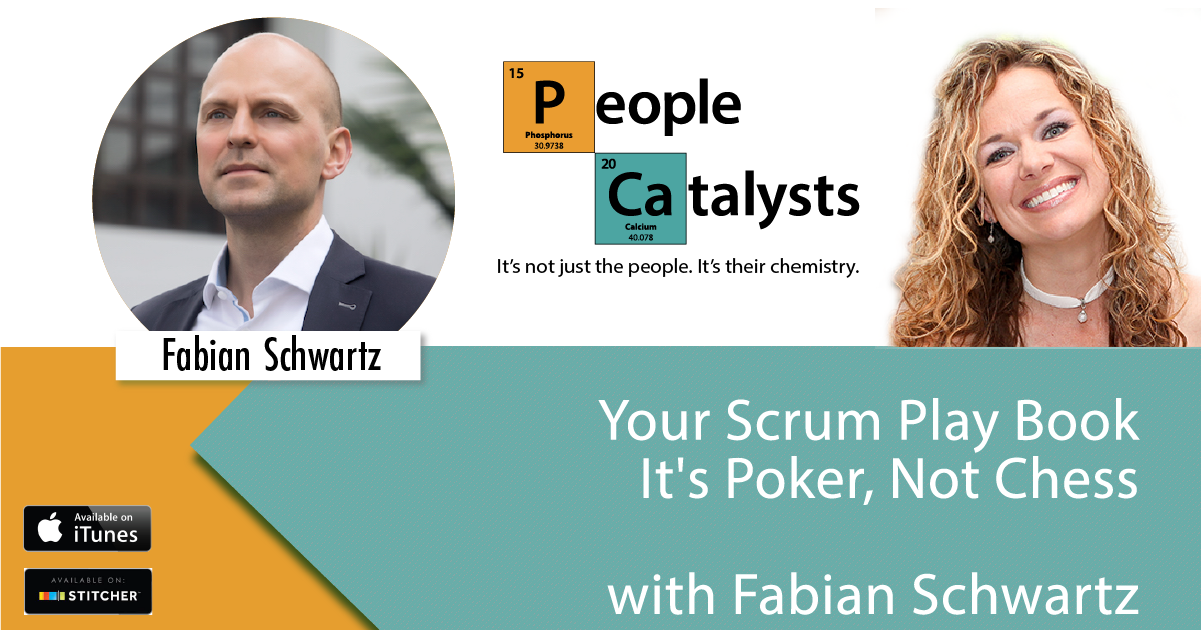 Your Scrum Play Book: It's Poker, Not Chess with Fabian Schwartz