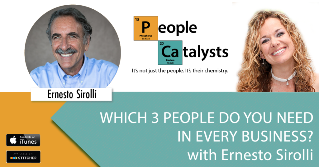 Which 3 People Do You Need In Every Business? with Ernest Sirolli