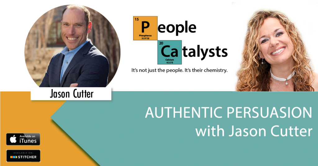 Authentic Persuasion with Jason Cutter