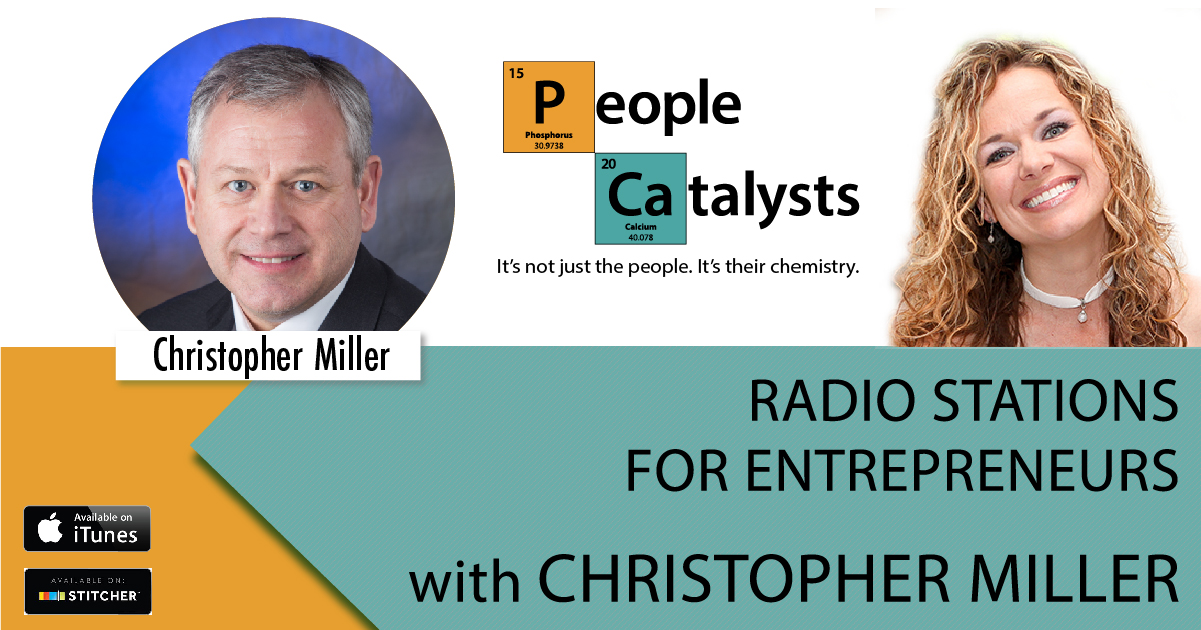 Radio Stations for Entrepreneurs with Christopher Miller