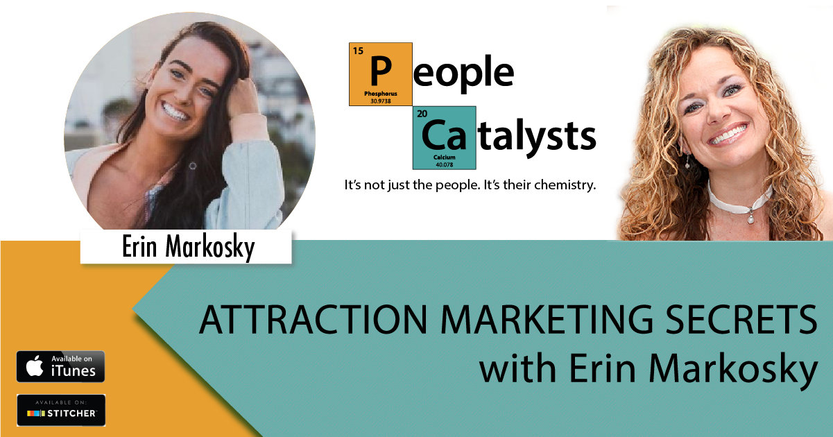 Image of Erin Markosky. Image of Karla Nelson. Title: Attraction Marketing Secrets