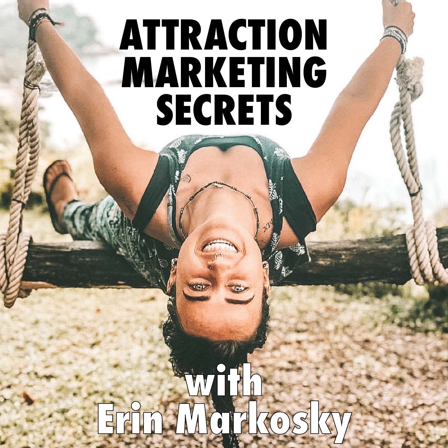 Image of Erin Markosky Title: Attraction Marketing Secrets