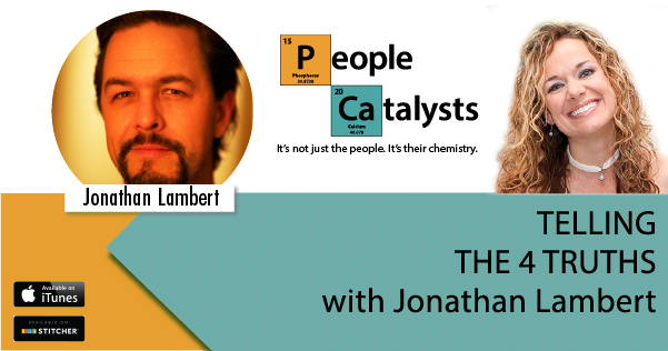 Graphic with photos of Jonathan Lambert and Karla Nelson. Text: "Telling The 4 Truths with Jonathan Lambert"